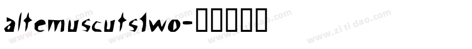 AltemusCutsTwo字体转换