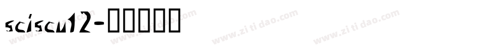 SCISCUT2字体转换