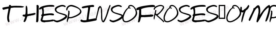 TheSpinsOfRoses-0yMP字体转换