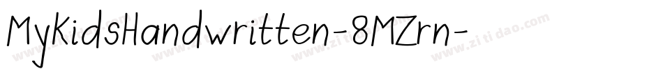 MyKidsHandwritten-8MZrn字体转换