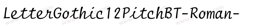 LetterGothic12PitchBT-Roman字体转换