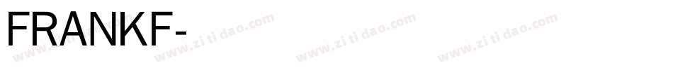 FRANKF字体转换