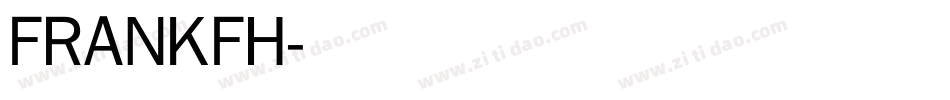 FRANKFH字体转换