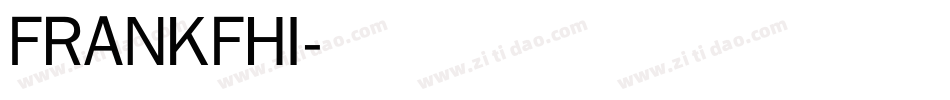 FRANKFHI字体转换
