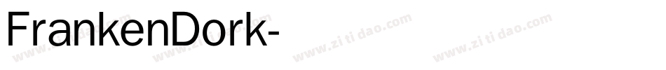 FrankenDork字体转换