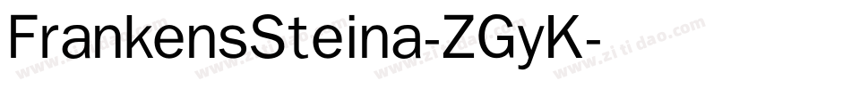 FrankensSteina-ZGyK字体转换