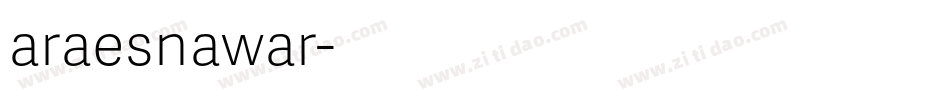araesnawar字体转换