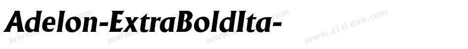 Adelon-ExtraBoldIta字体转换