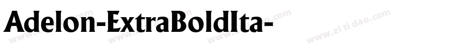 Adelon-ExtraBoldIta字体转换
