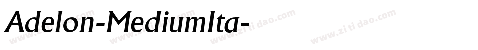 Adelon-MediumIta字体转换
