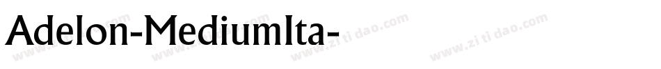 Adelon-MediumIta字体转换