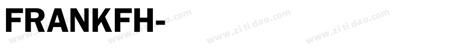 FRANKFH字体转换