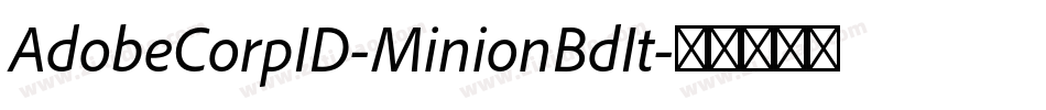 AdobeCorpID-MinionBdIt字体转换