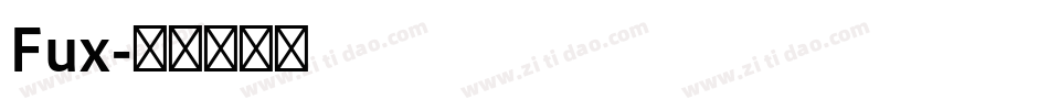 Fux字体转换