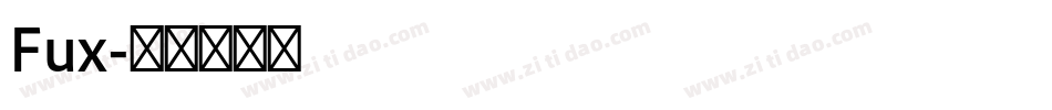 Fux字体转换