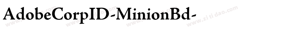 AdobeCorpID-MinionBd字体转换
