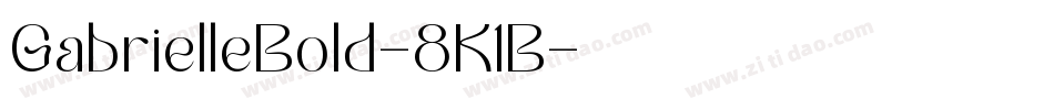 GabrielleBold-8K1B字体转换