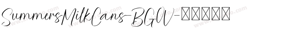 SummersMilkCans-BG0V字体转换 SummersMilkCans-BG0V字体转换