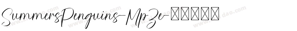 SummersPenguins-MpZe字体转换