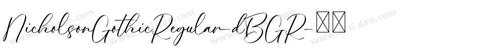 NicholsonGothicRegular-dBGR字体转换