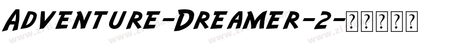 Adventure-Dreamer-2字体转换