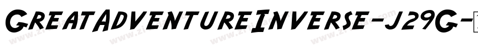 GreatAdventureInverse-j29G字体转换