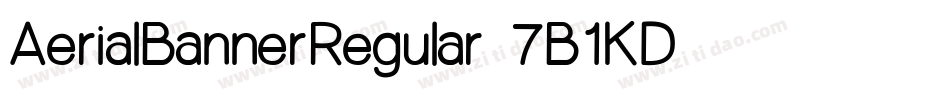 AerialBannerRegular-7B1KD字体转换