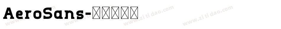 AeroSans字体转换