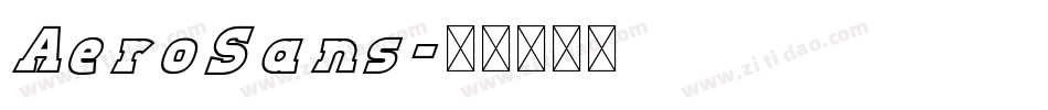 AeroSans字体转换