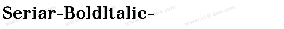 Seriar-BoldItalic字体转换