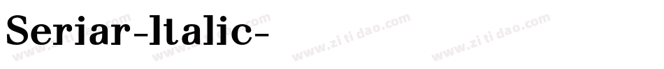 Seriar-Italic字体转换