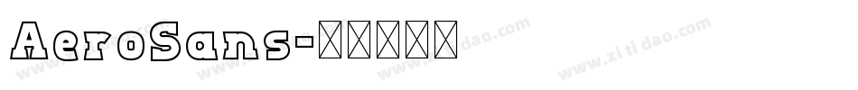 AeroSans字体转换