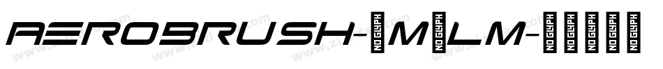 Aerobrush-8M8lM字体转换