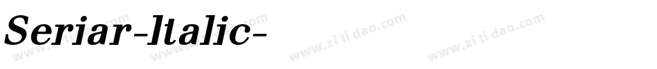 Seriar-Italic字体转换