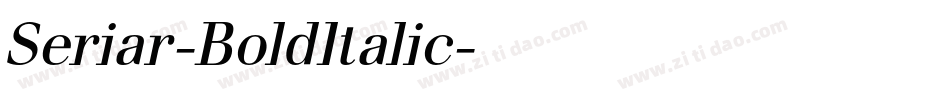 Seriar-BoldItalic字体转换