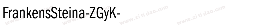 FrankensSteina-ZGyK字体转换