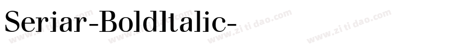 Seriar-BoldItalic字体转换