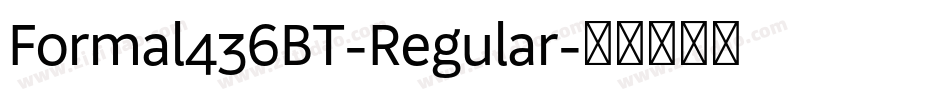 Formal436BT-Regular字体转换