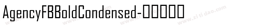 AgencyFBBoldCondensed字体转换