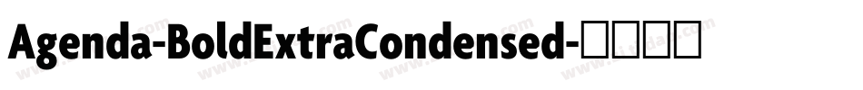 Agenda-BoldExtraCondensed字体转换