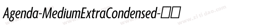 Agenda-MediumExtraCondensed字体转换