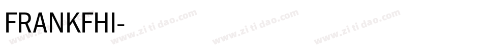 FRANKFHI字体转换