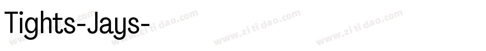 Tights-Jays字体转换