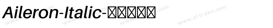 Aileron-Italic字体转换
