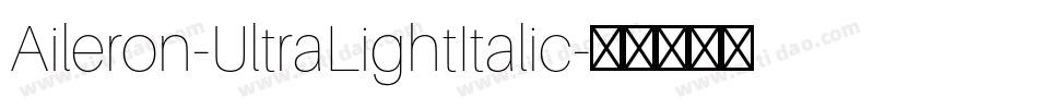 Aileron-UltraLightItalic字体转换