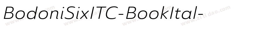 BodoniSixITC-BookItal字体转换 BodoniSixITC-BookItal字体转换