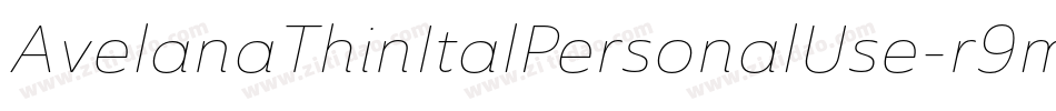 AvelanaThinItalPersonalUse-r9m8字体转换