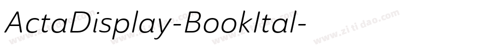 ActaDisplay-BookItal字体转换