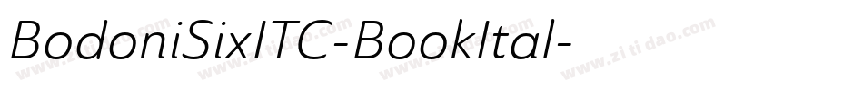 BodoniSixITC-BookItal字体转换 BodoniSixITC-BookItal字体转换