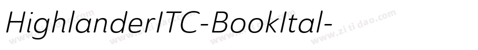 HighlanderITC-BookItal字体转换